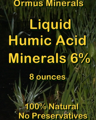 Ormus Minerals -Liquid HUMIC ACID MINERALS 6 Percent for Plants Ormus Minerals -Liquid HUMIC ACID MINERALS 6 Percent for Plants